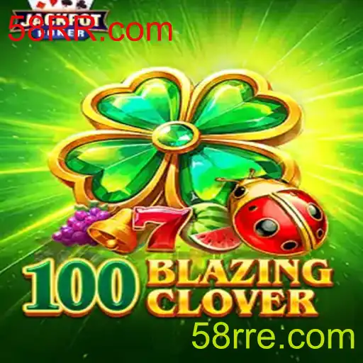 Descubra o Mundo de 100BlazingClover: Uma Aventura de Jogo Inovadora
